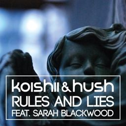 Rules & Lies (Future Bible Heroes Mix)